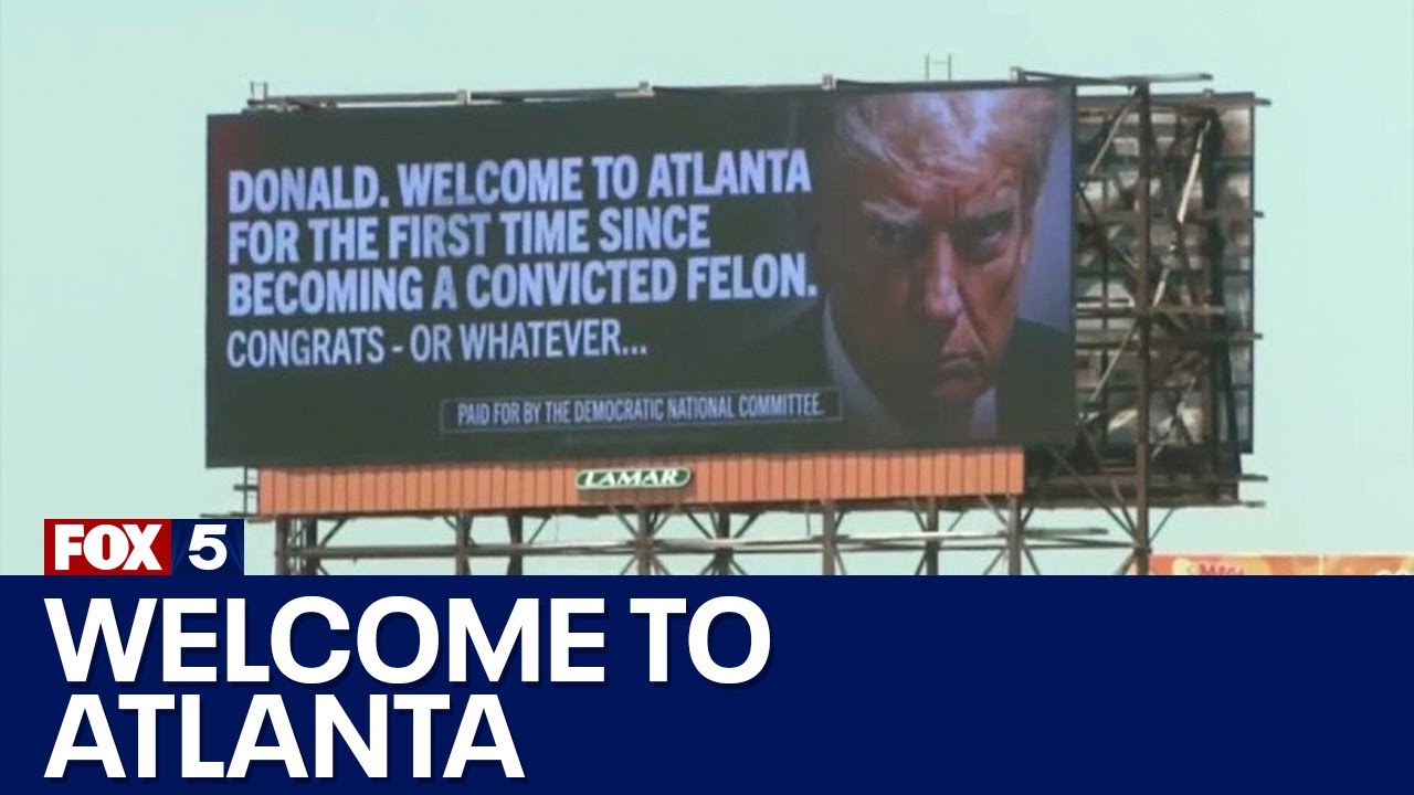 Atlanta billboards mock Trump’s felony convictions | FOX 5 News