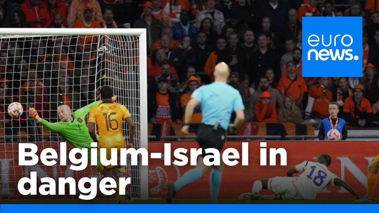 Brussels declines hosting match between Israel and Belgium over security stress | euronews 🇬🇧