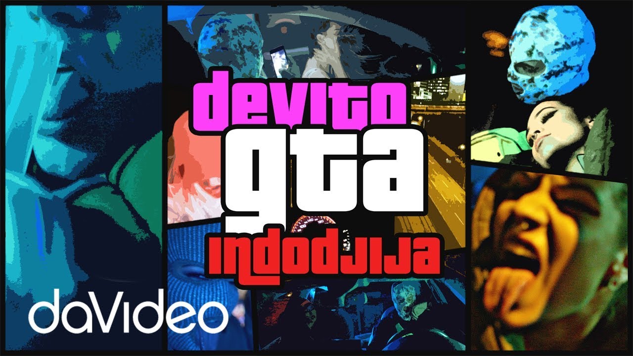 DEVITO X INDODJIJA – GTA {Prod. Soulker] 🔫💕 [DEMO]