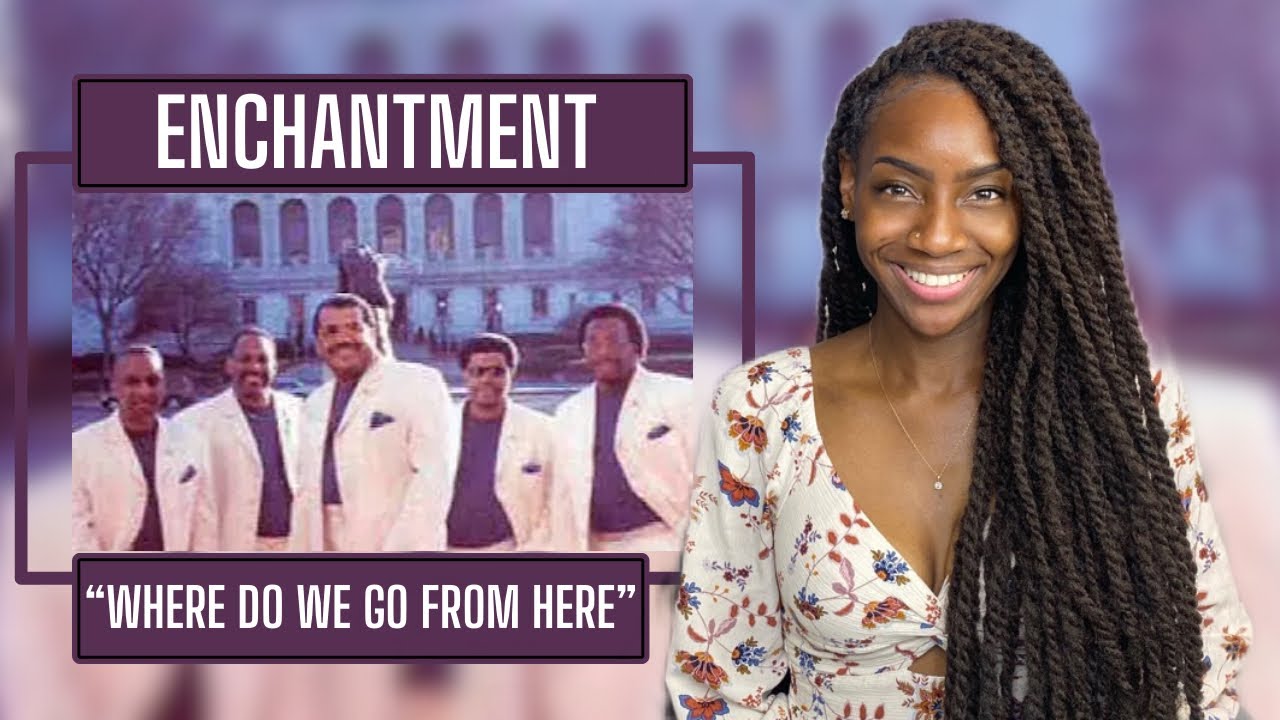 Enchantment – Where Do We Go From Here| REACTION 🔥🔥🔥