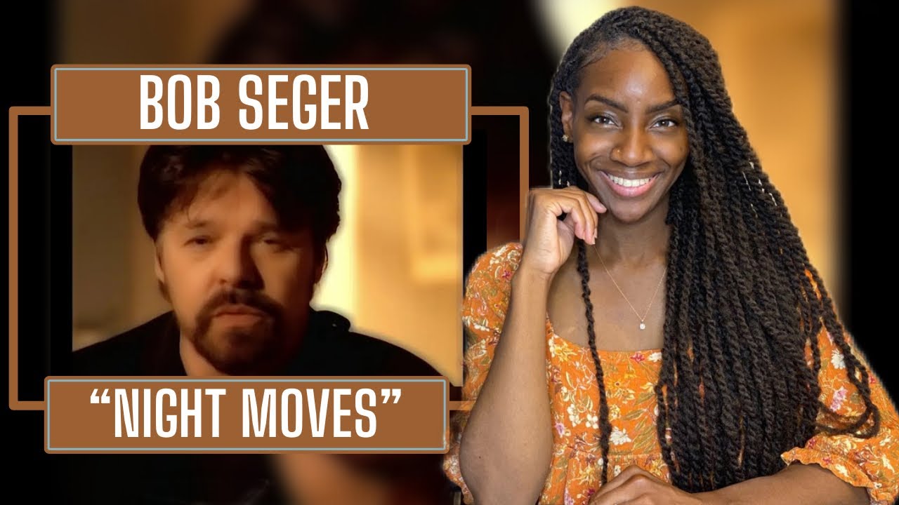 First Time Hearing Bob Seger & The Silver Bullet Band – Night Moves| REACTION 🔥🔥🔥