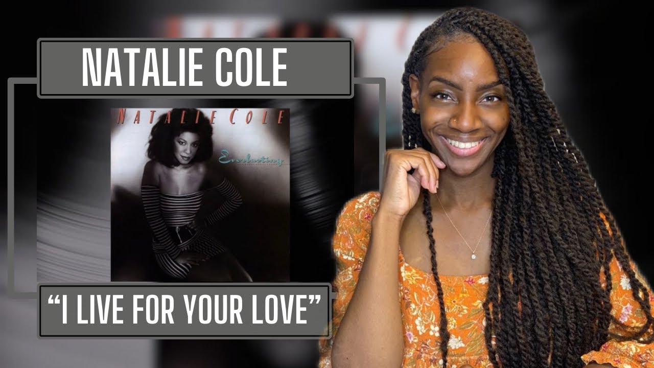 First Time Hearing Natalie Cole – I Live For Your Love | REACTION 🔥🔥🔥