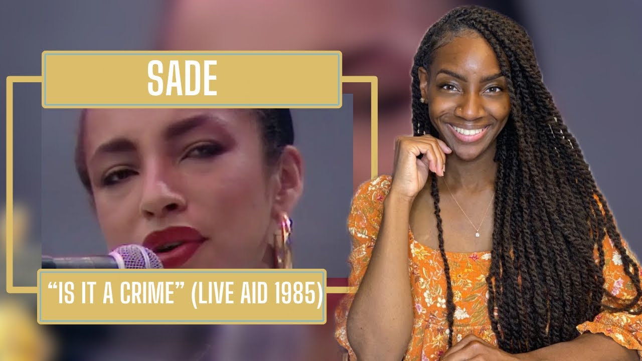First Time Hearing Sade – Is It A Crime (Live Aid 1985)| REACTION 🔥🔥🔥