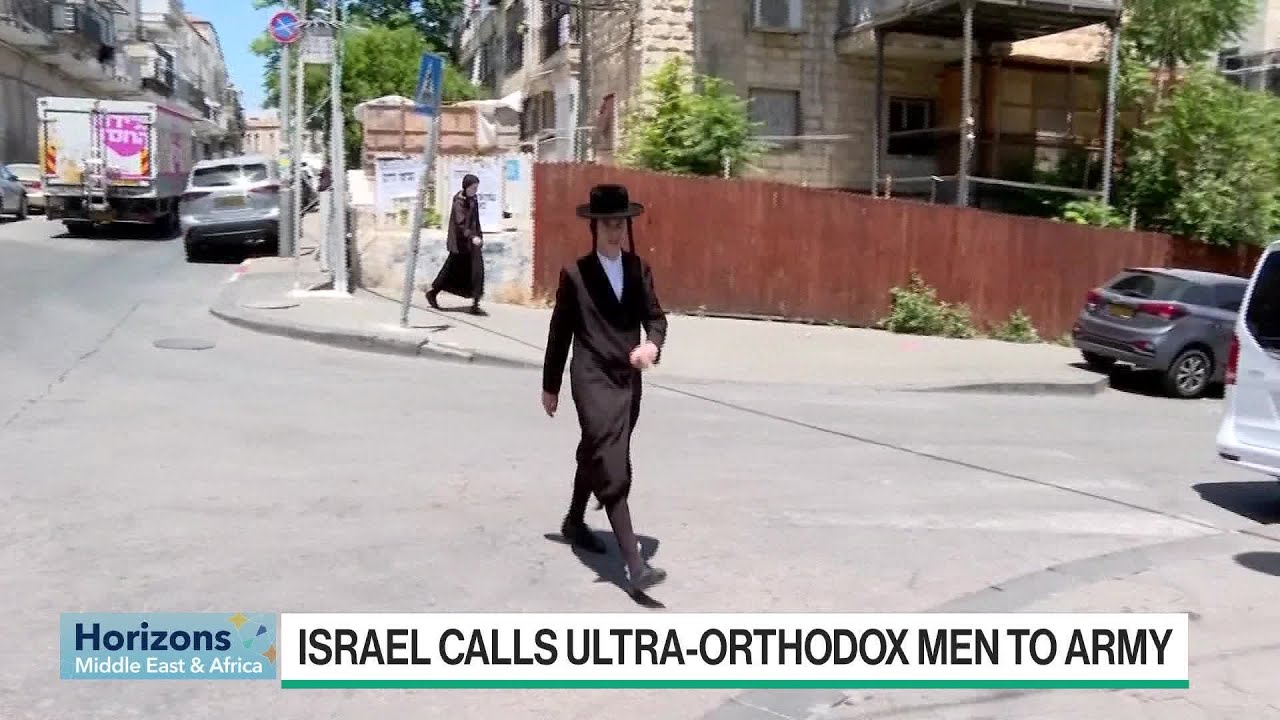 Israel Court Calls Ultra-Orthodox Men Into Army as Crisis Brews