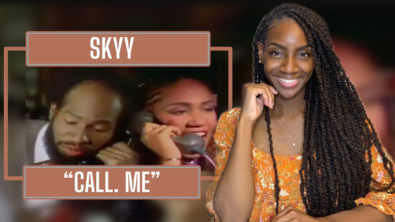 Skyy – Call Me| REACTION 🔥🔥🔥