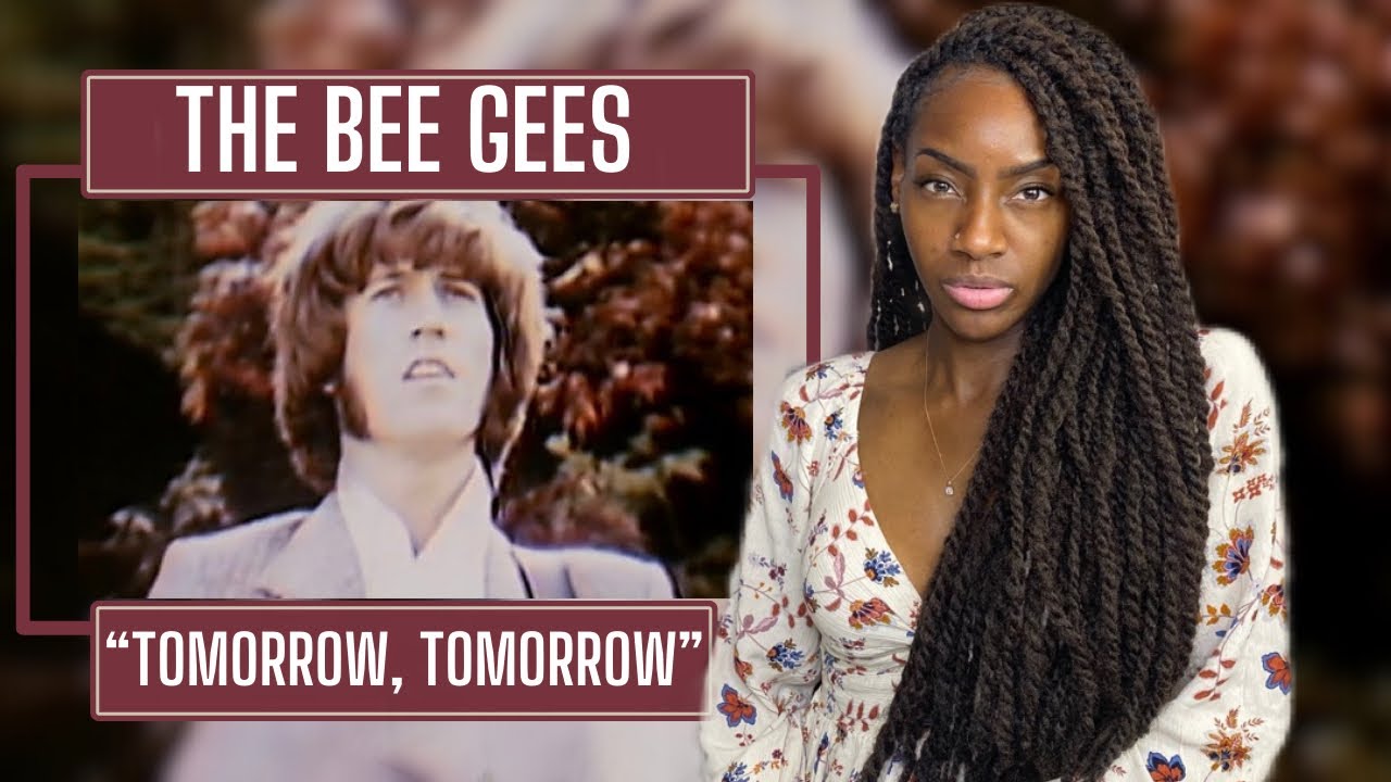 The Bee Gees – Tomorrow Tomorrow| REACTION 🔥🔥🔥
