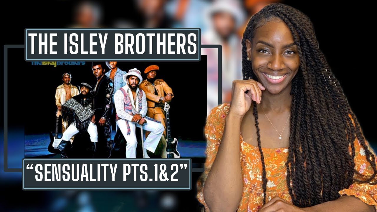 The Isley Brothers – Sensuality Part 1 & 2 | REACTION 🔥🔥🔥