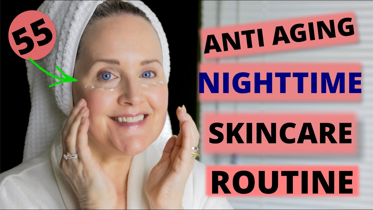 4 Step EASY NIGHTTIME AntiAging Skincare Routine for MATURE SKIN-Step by Step for Beginners! Over 50
