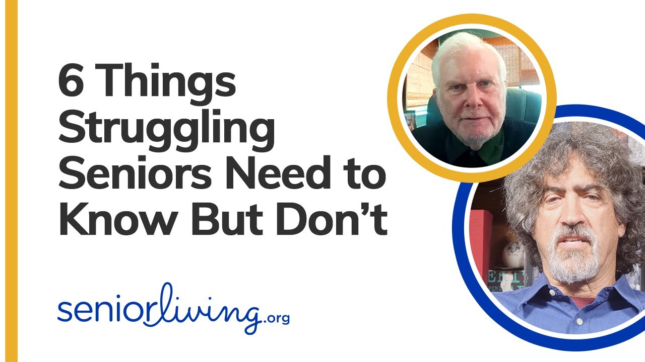 6 Things Struggling Seniors Need to Know But Don’t
