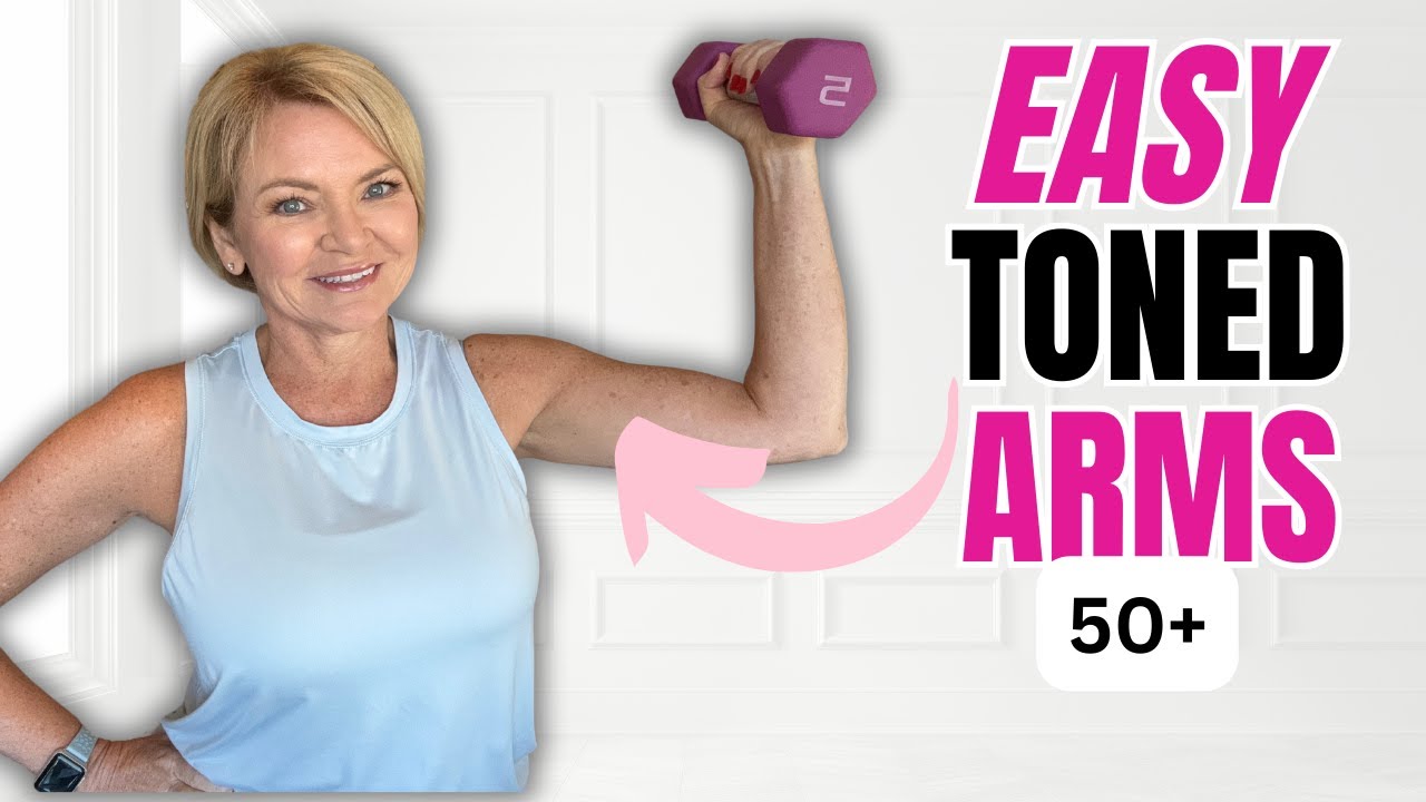 7 Easy Exercises for Toned Arms Over 50!