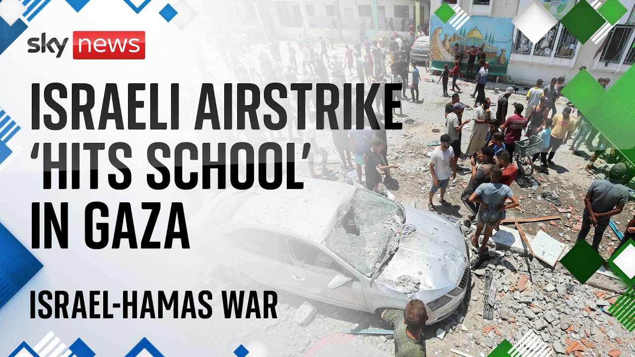 At least 30 killed in Israeli strike on school in Gaza, Palestinians say