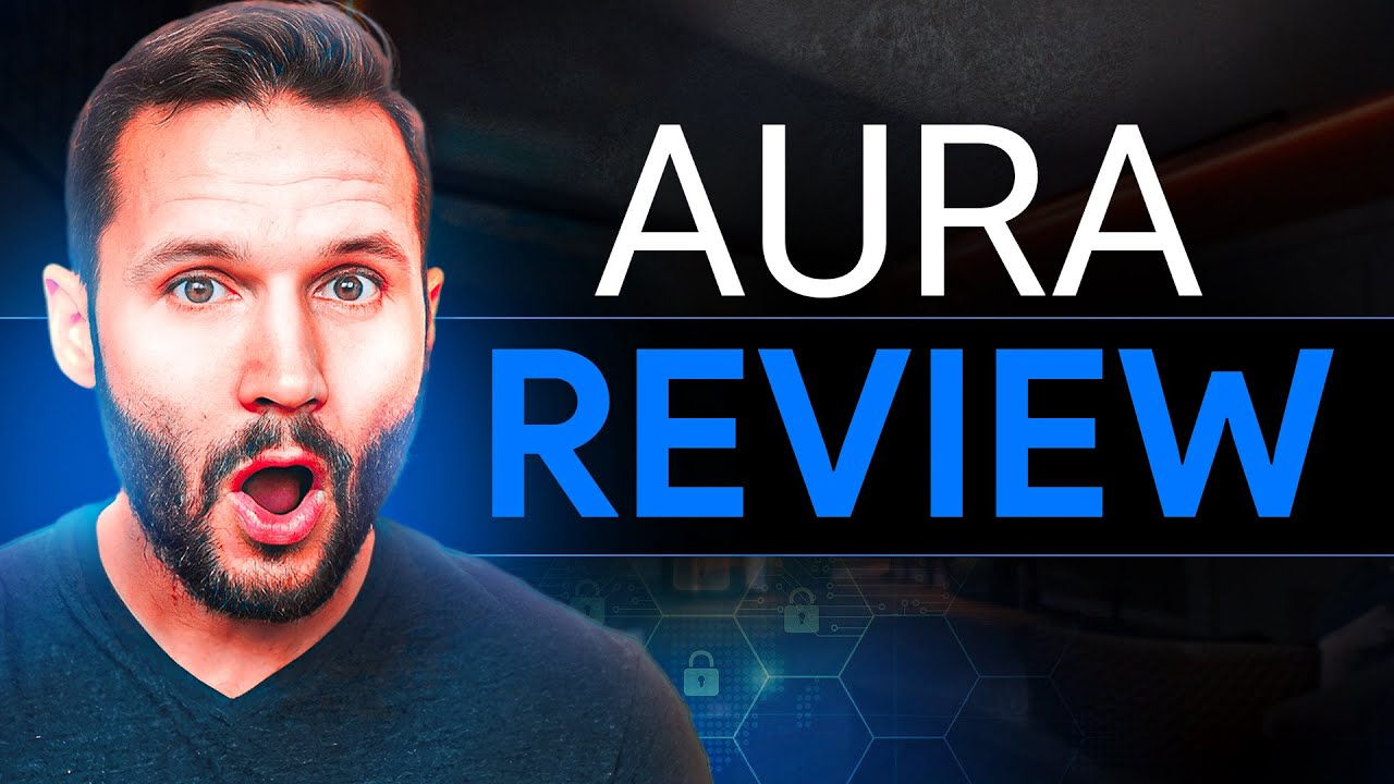 Aura Review: NEW Look at Aura’s Identity Theft Protection