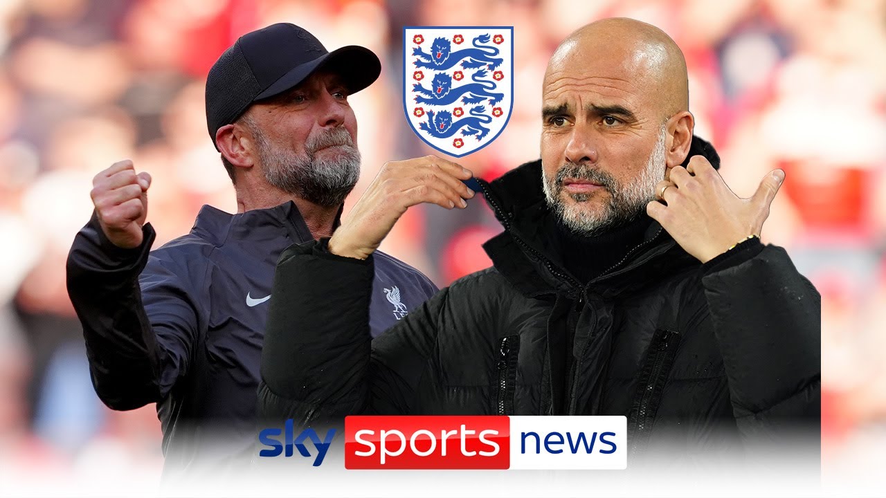Could England’s next manager be Jurgen Klopp or Pep Guardiola?