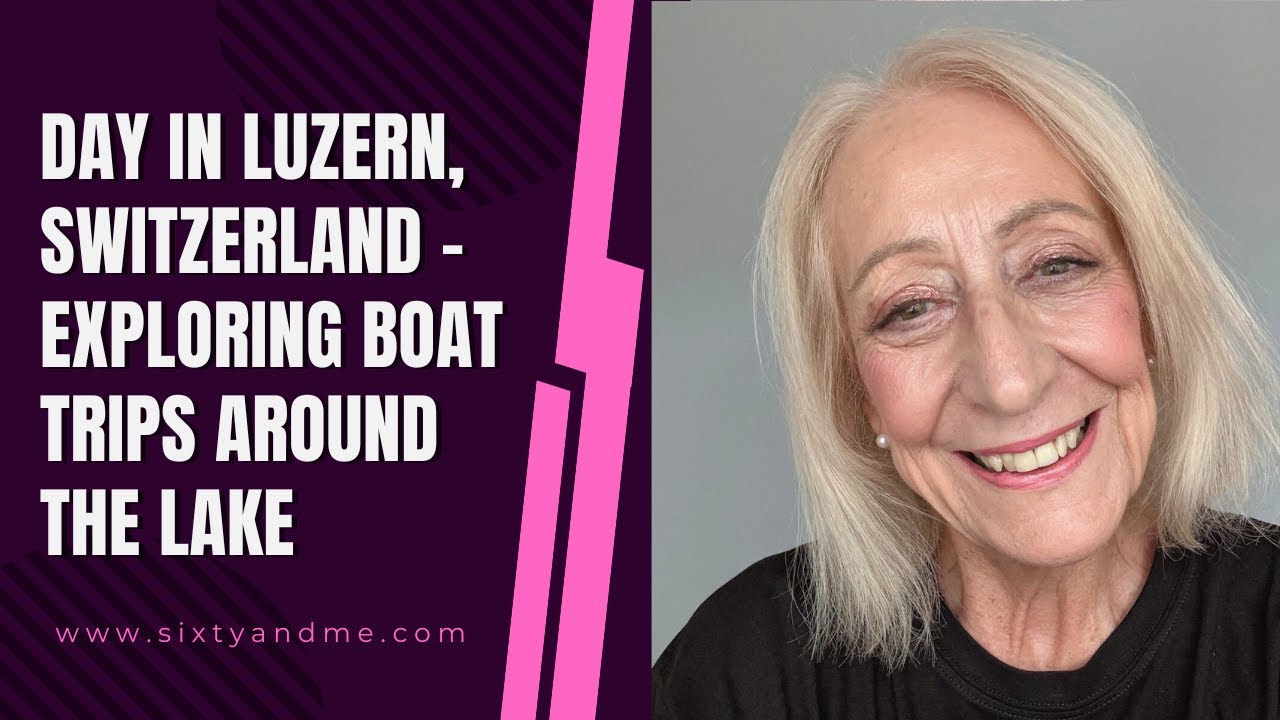 Day In Luzern, Switzerland – Exploring the Boat Trips Around the Lake
