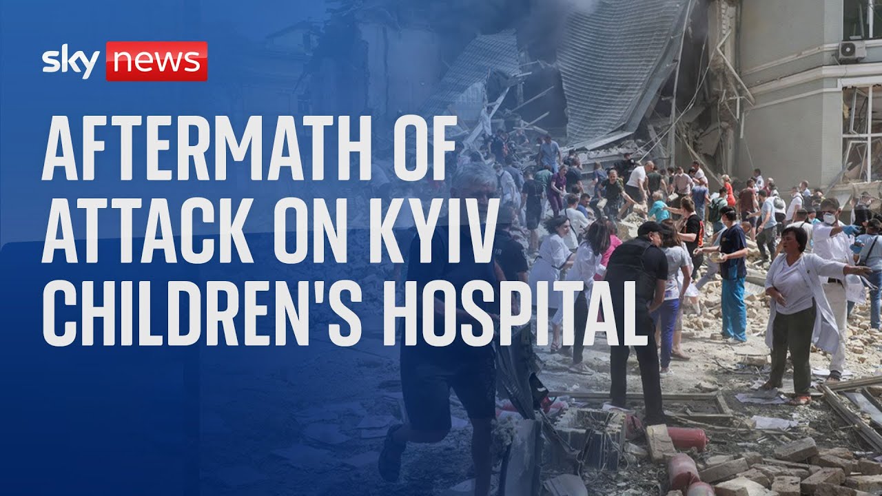 Day of mourning after Russian attack on children’s hospital in Kyiv