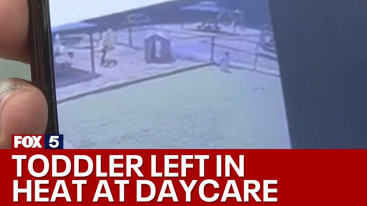 Daycare left toddler left outside in heat: mother | FOX 5 News