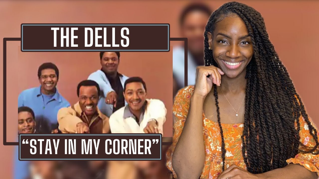 First Time Hearing The Dells – Stay In My Corner| REACTION 🔥🔥🔥