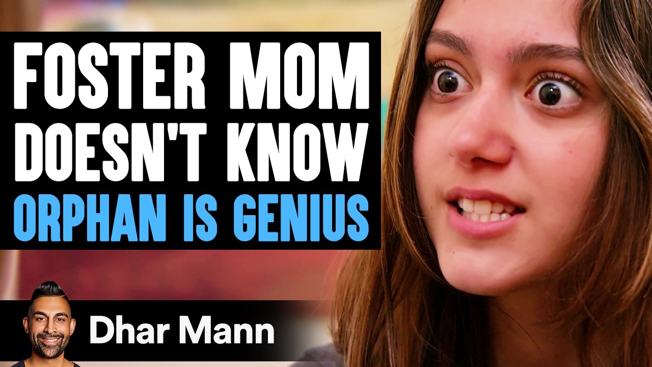 FOSTER MOM Doesn’t Know ORPHAN IS GENIUS | Dhar Mann Studios