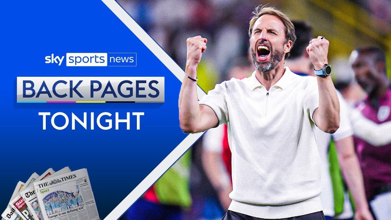 Gareth Southgate wants England to win Euro 2024 “so bad it hurts” | Back Pages Tonight