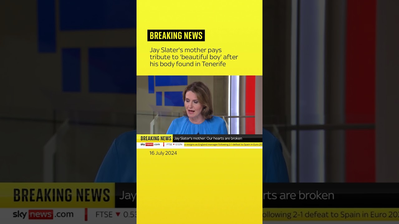 Jay Slater’s mother pays tribute to ‘beautiful boy’ after his body found in Tenerife