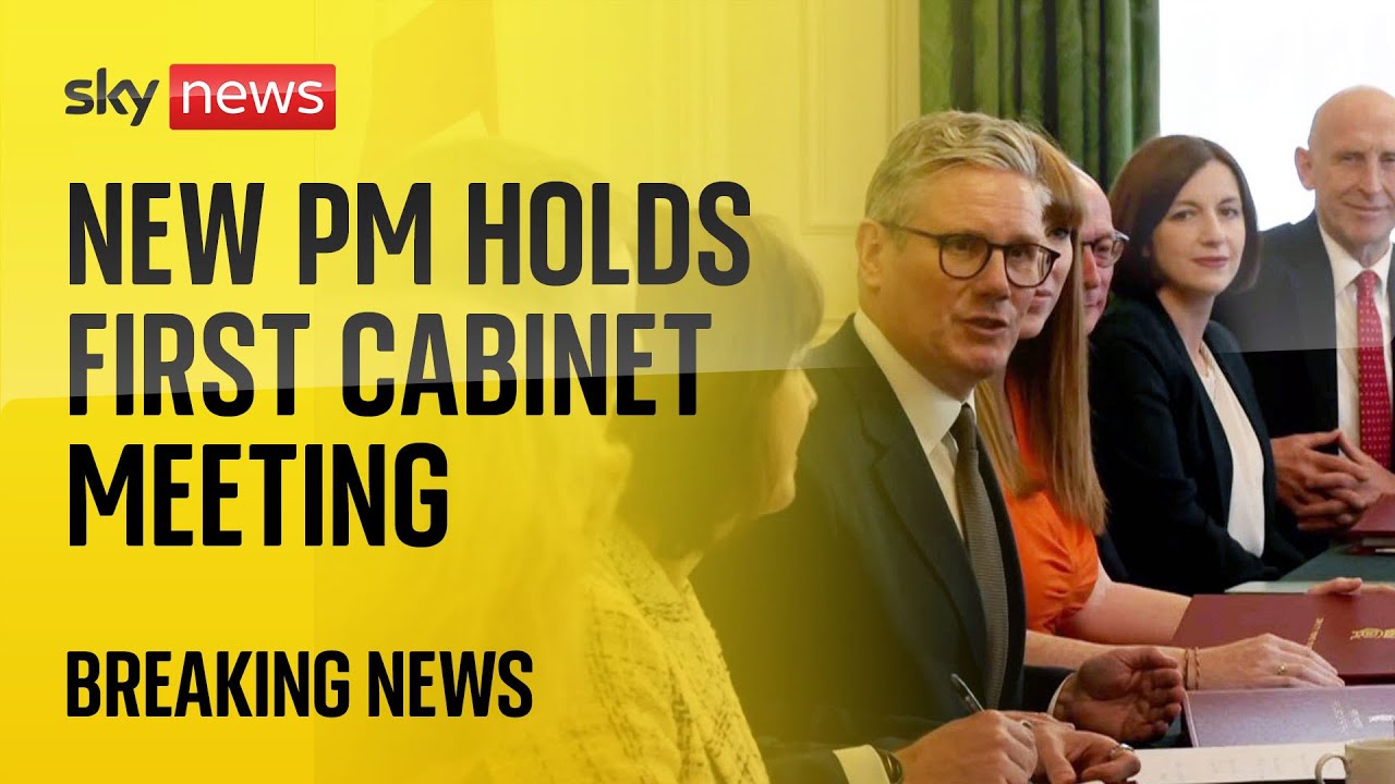 New Prime Minister Sir Keir Starmer holds first cabinet meeting after election win