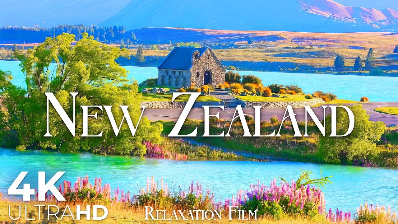 New Zealand 4K – Deep Relaxation Film with Relaxing Music – Nature Video 4K Ultra HD