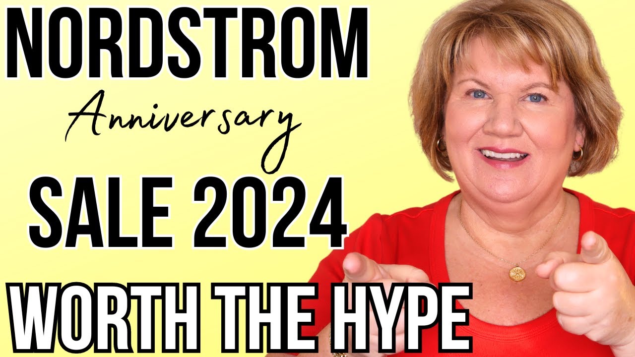 Nordstrom Anniversary Sale Picks 2024 – Worth The Hype?  Fashion over 50