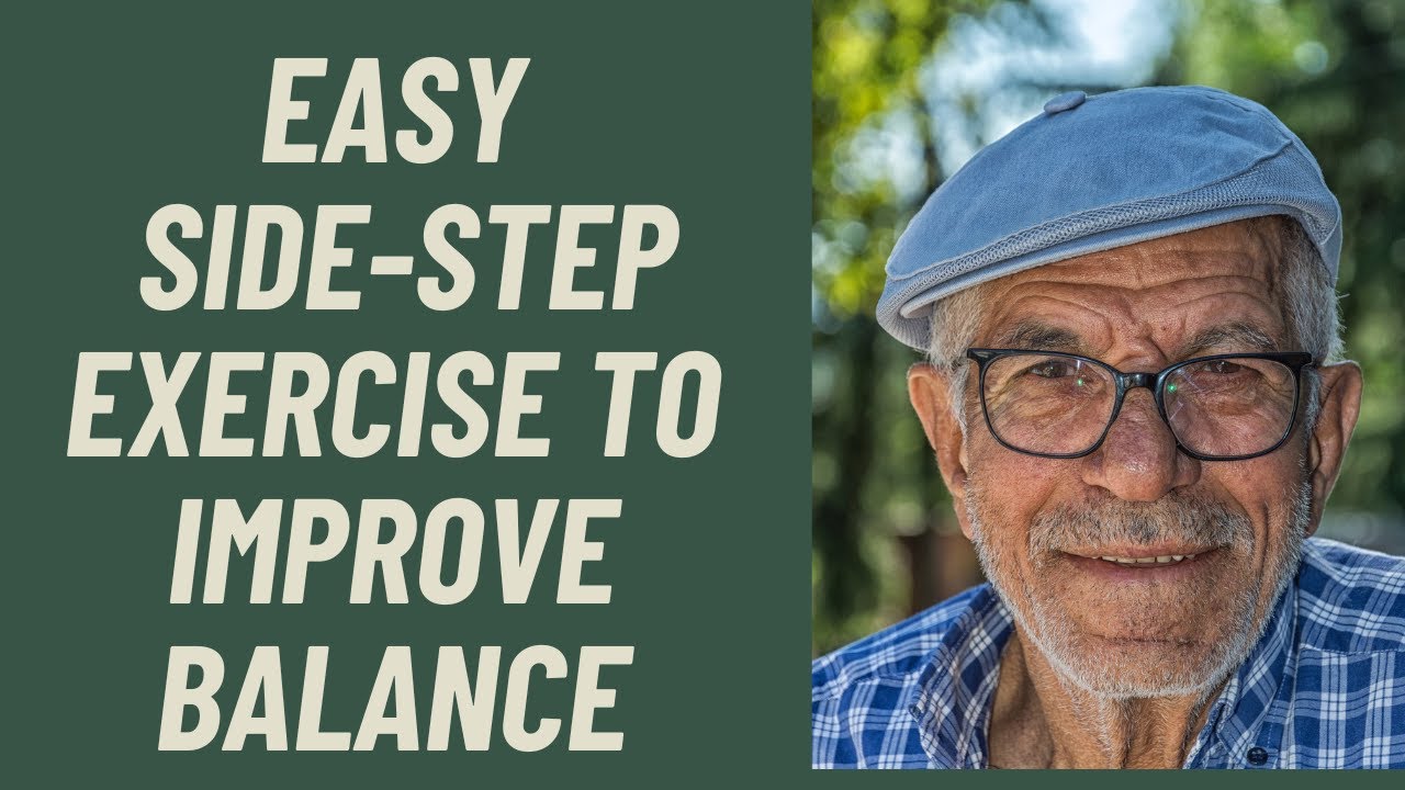 SENIORS; SIDE-STEPPING  EXERCISE  to Improve your Balance!