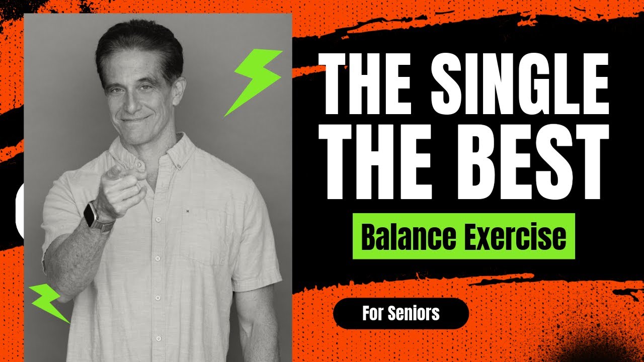 SENIORS: THE SINGLE BEST BALANCE EXERCISE YOU CAN DO!