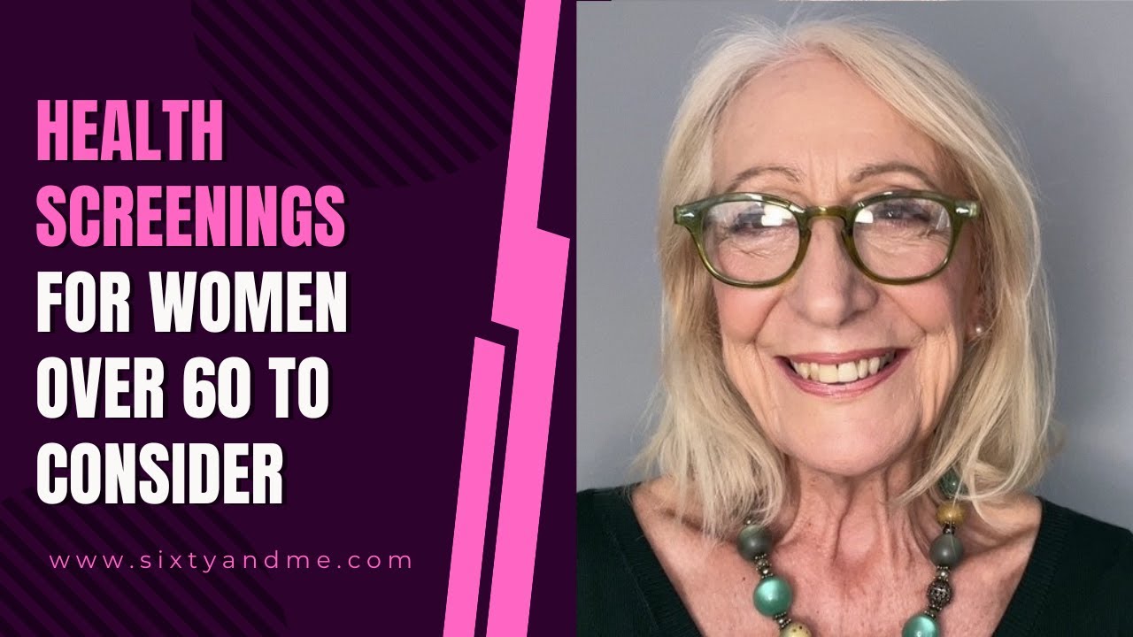 #Short – Health Screenings for Women Over 60 to Consider