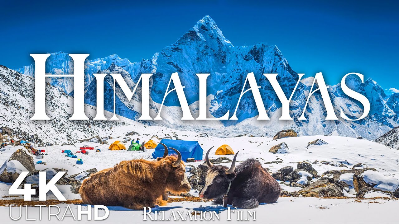 The Himalayas in 4K – Majesty of Everest Peak – Nature Relaxation Film 4K Ultra HD