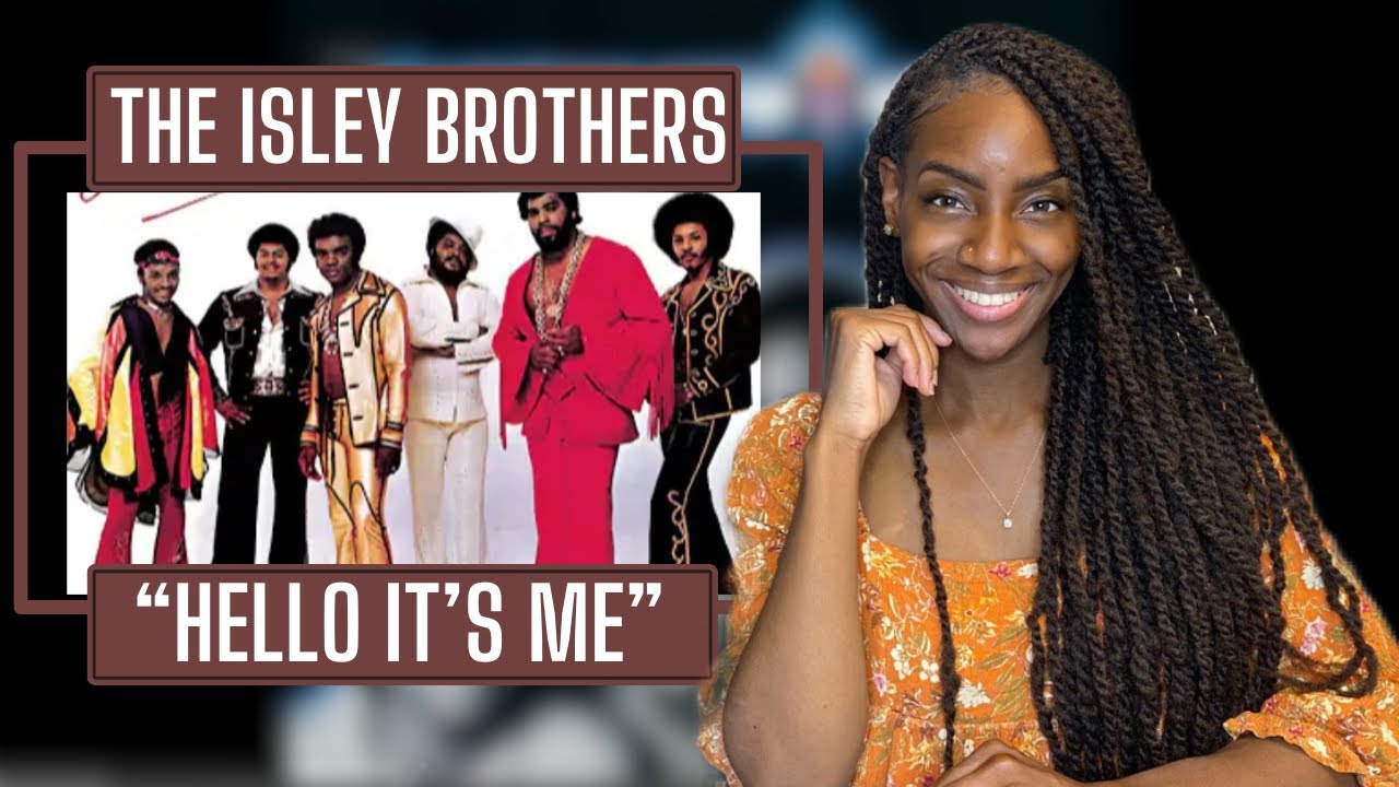 The Isley Brothers – Hello It’s Me| REACTION 🔥🔥🔥