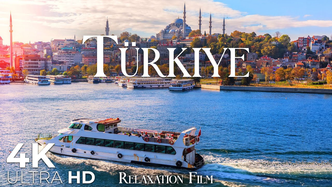 Turkey 4K – Relaxation Film with Relaxing Music – Türkiye Video Ultra HD
