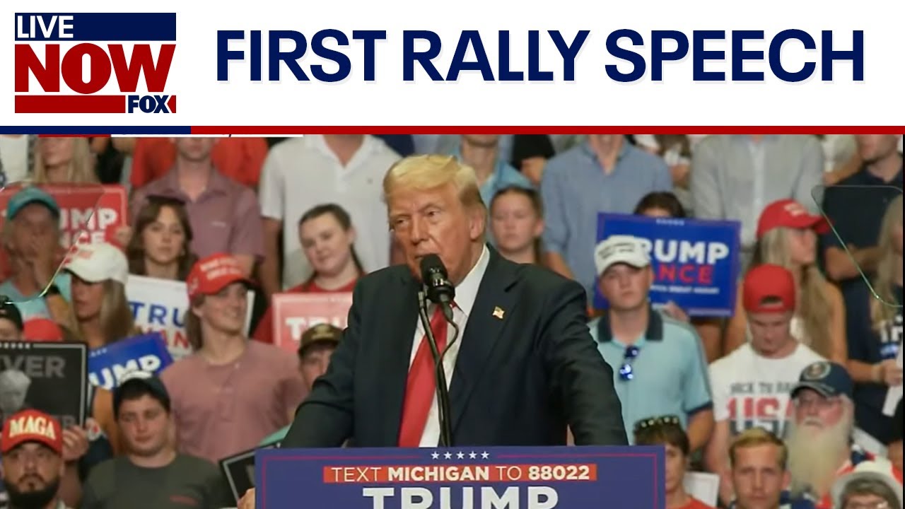 WATCH LIVE: Trump rally in Michigan, first speech since assassination attempt | LiveNOW FOX