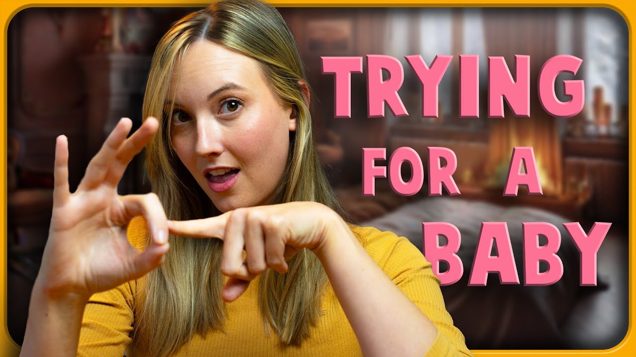 “we’re trying for a baby”