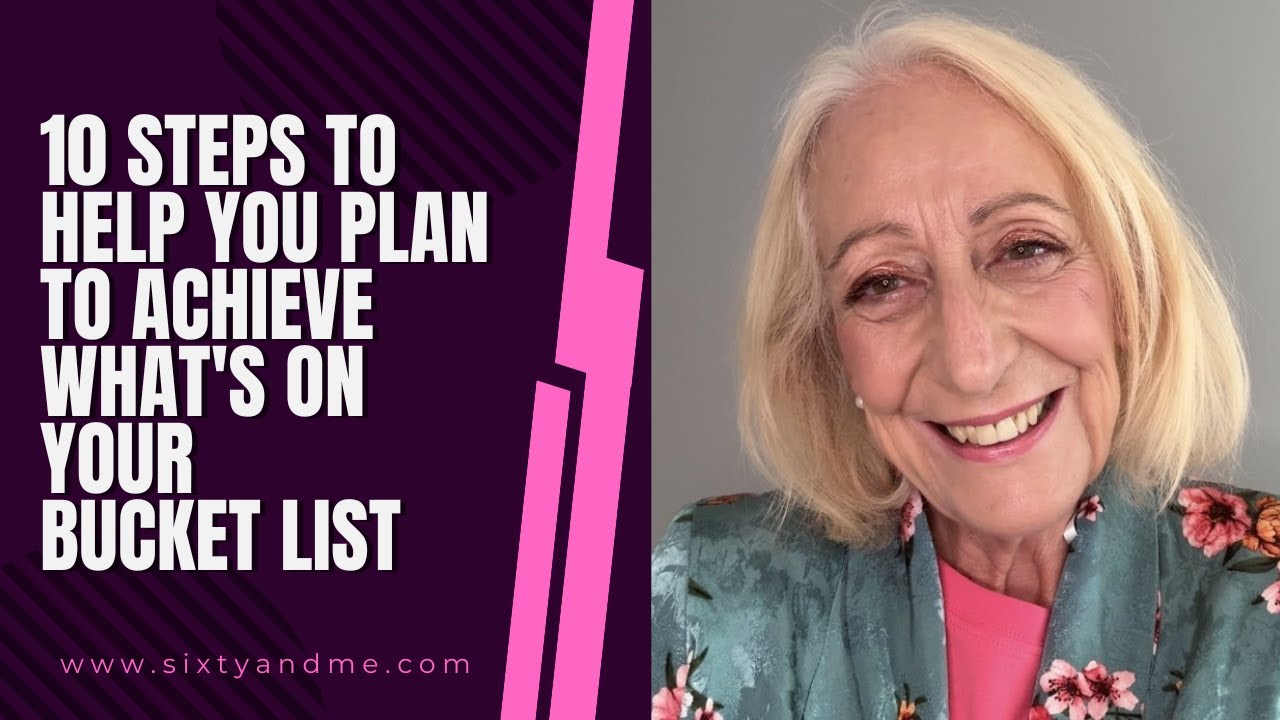 10 Steps to Help You Plan to Achieve What’s On Your Bucket List