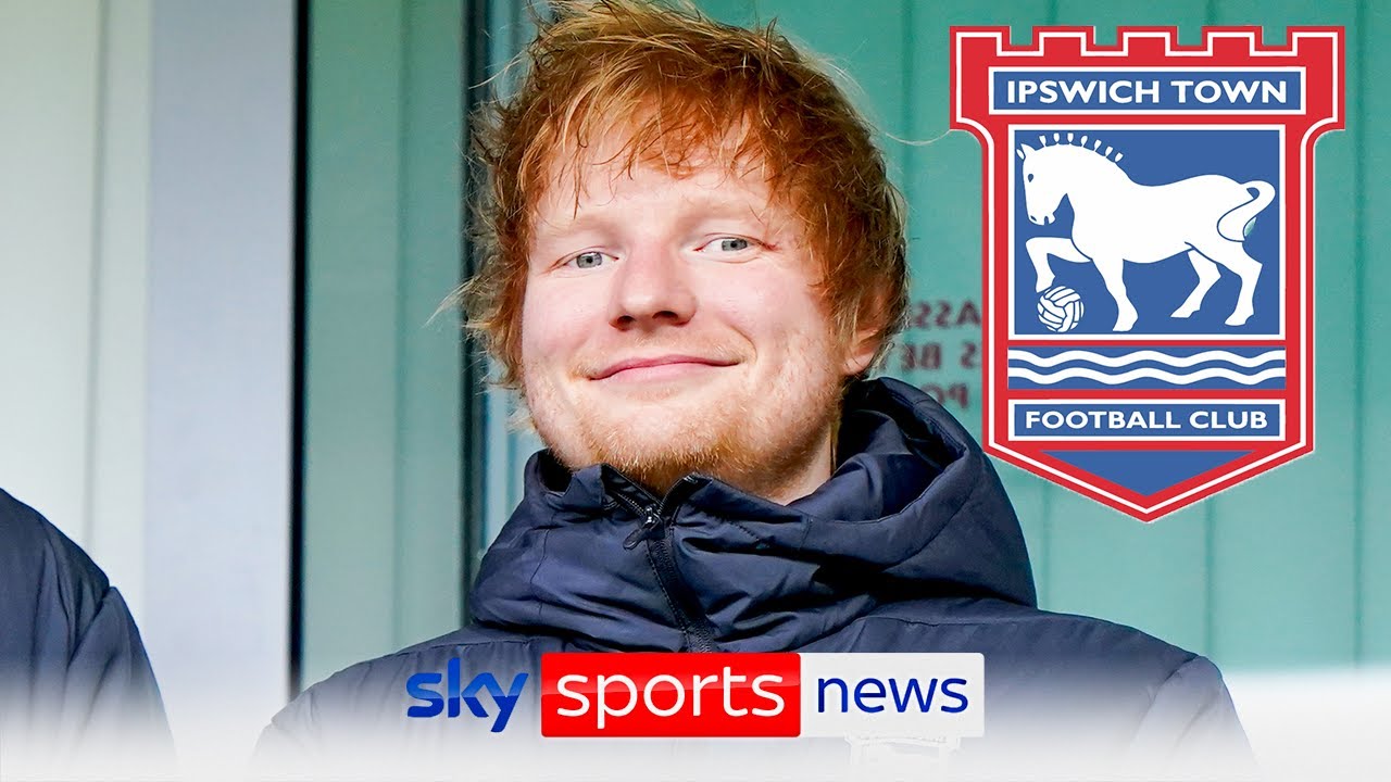 Ed Sheeran becomes Ipswich Town minority shareholder