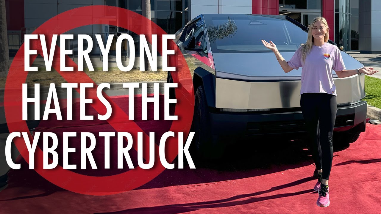Everyone HATES the Cybertruck…