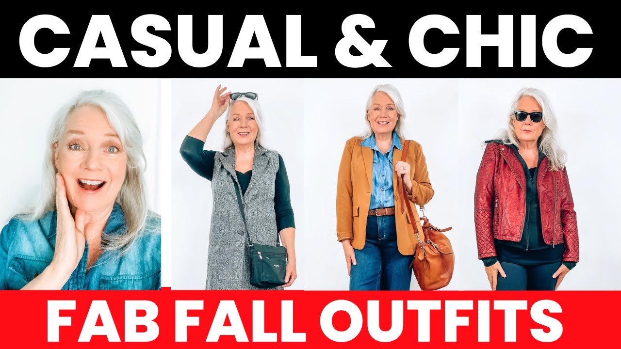 Fall Casual & Chic Outfit Tips 2024 Women’s Fashion Over 50 & 60