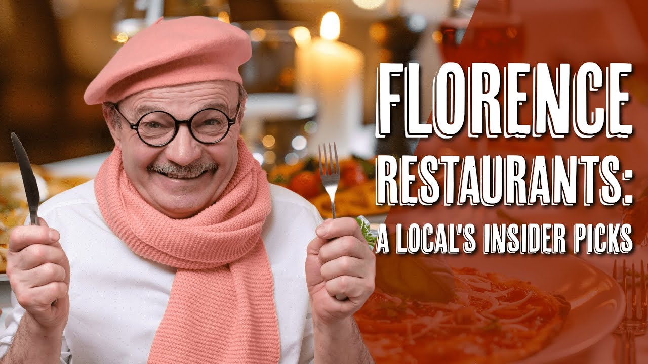 Florence Restaurants: A Local’s Insider Picks