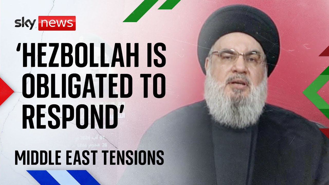 Hassan Nasrallah: ‘Hezbollah is obligated to respond’