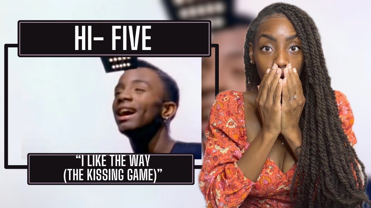 Hi-Five – I Like the Way (The Kissing Game)|  REACTION 🔥🔥🔥