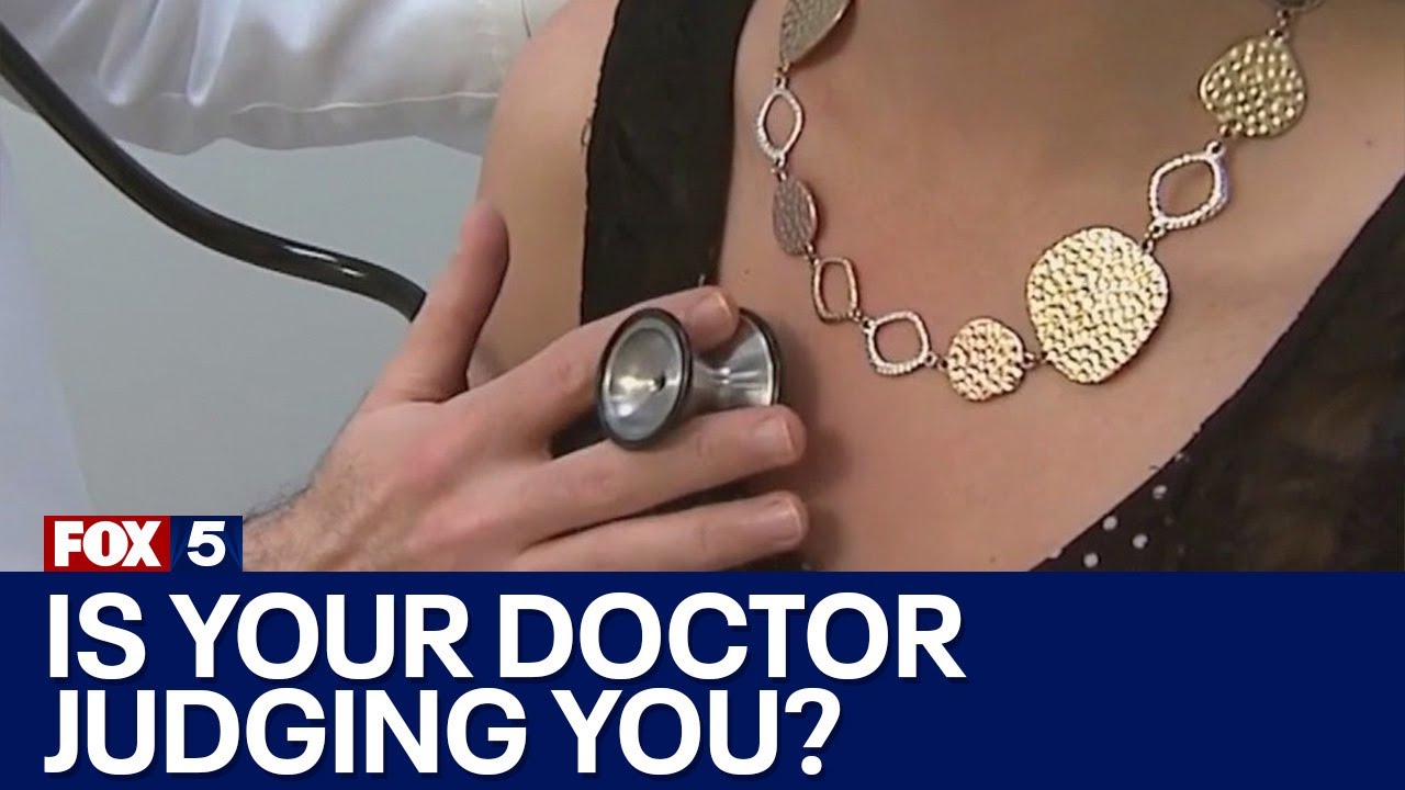 Is my doctor judging me? Research says yes | FOX 5 News