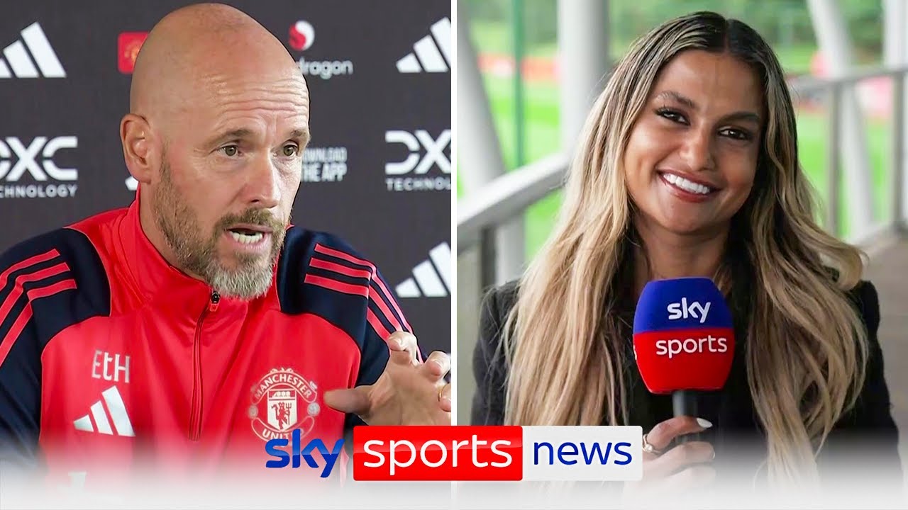 Melissa Reddy explains Erik ten Hag’s first press conference of the Premier League season