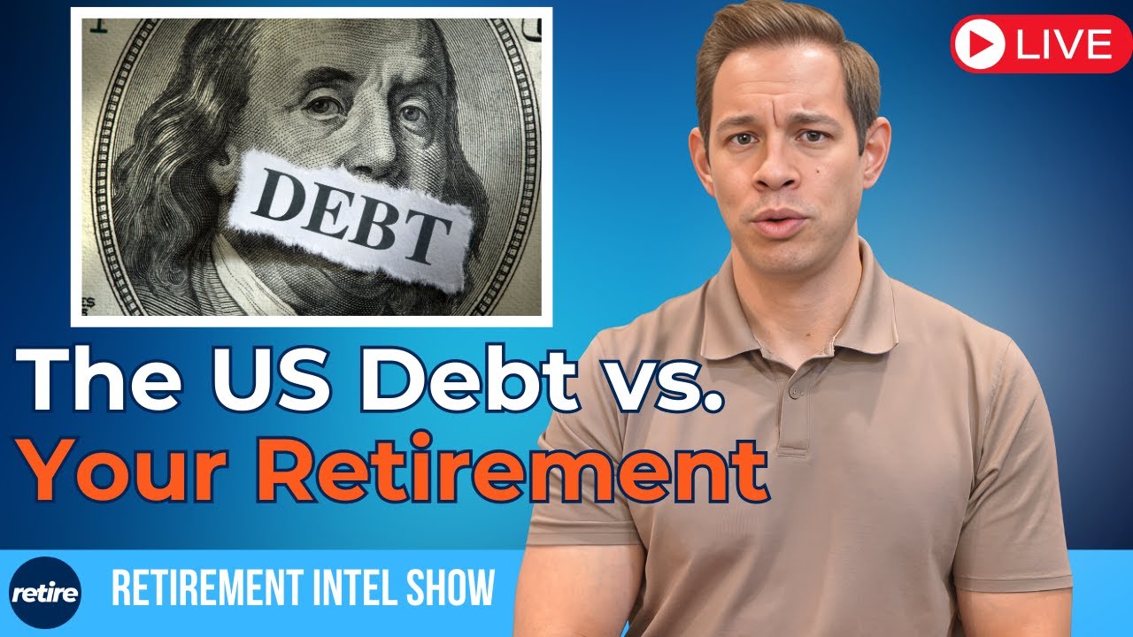 Retirement Intel: Will The U.S. Debt Impact Your Retirement