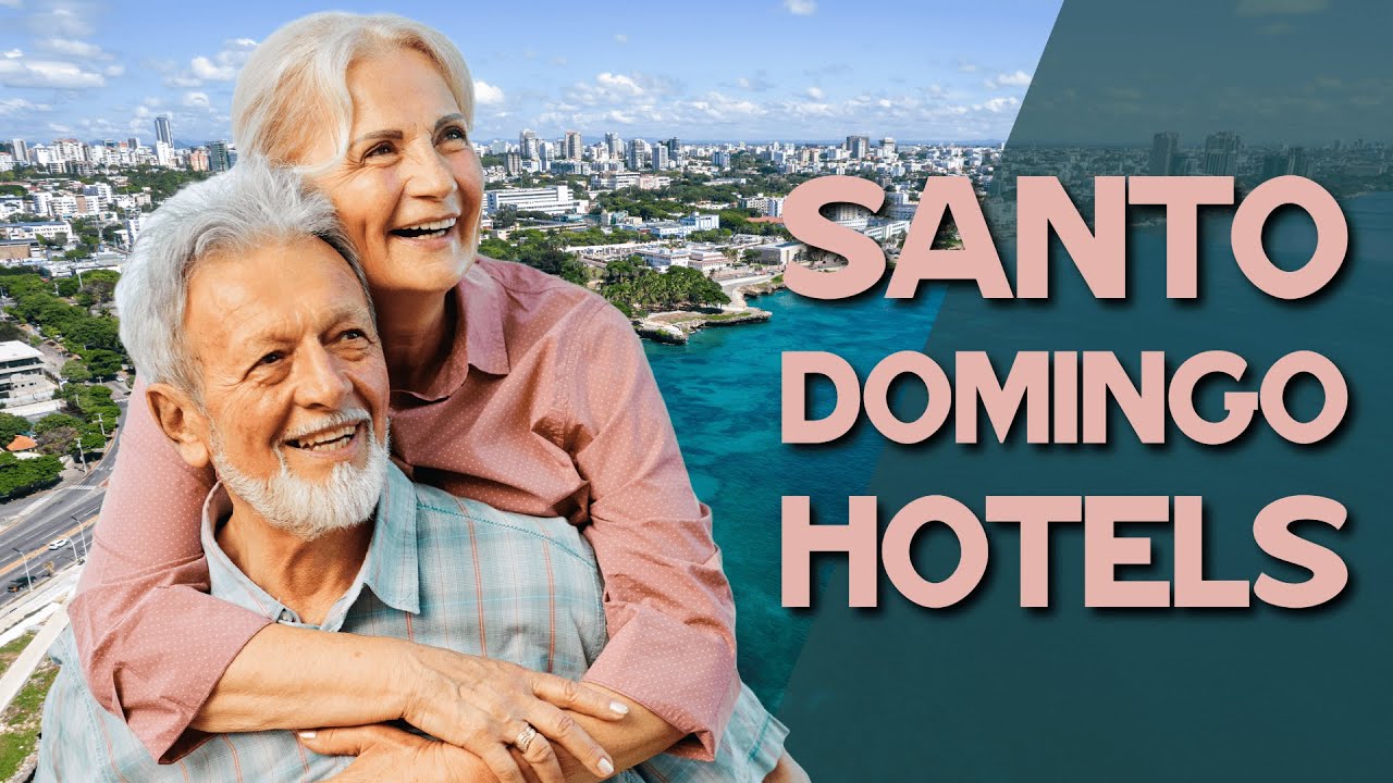 Santo Domingo Hotels: Spots for an Unforgettable Stay