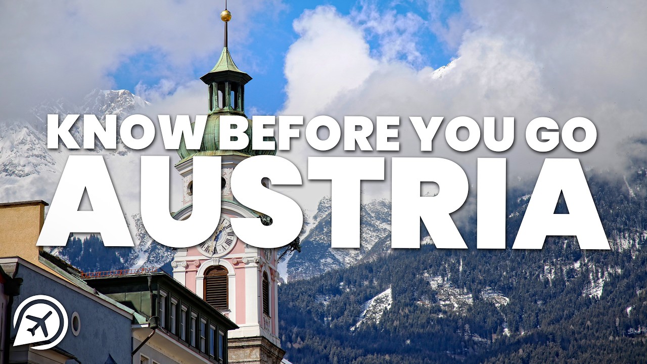 THINGS TO KNOW BEFORE YOU GO TO AUSTRIA