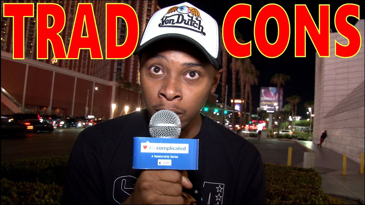 TRADCONS: Rules of Modern Dating & Understanding Women “It’s Complicated”