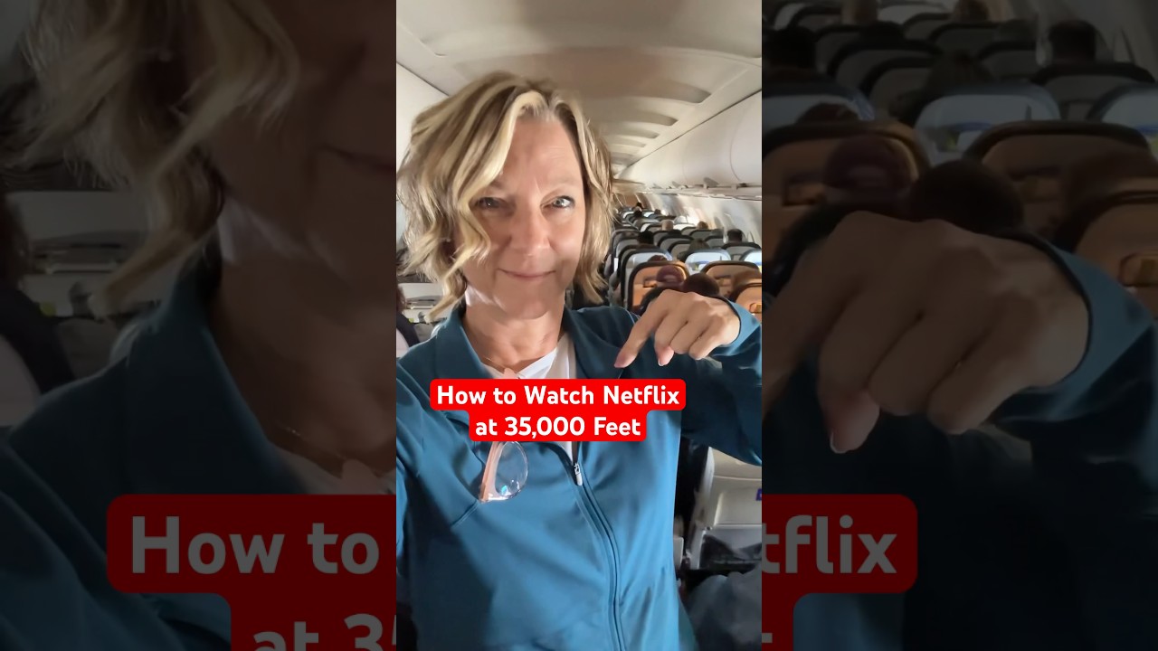 Travel Hack: how to watch Netflix at 35,000 feet in the airplane