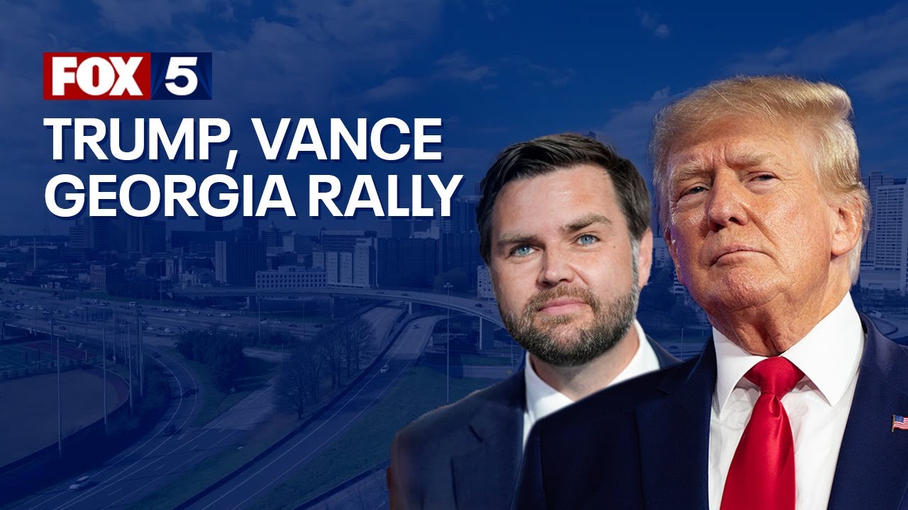 WATCH LIVE: Donald Trump, JD Vance speeches at Atlanta rally